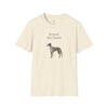 Trained, Not Tamed T-Shirt
