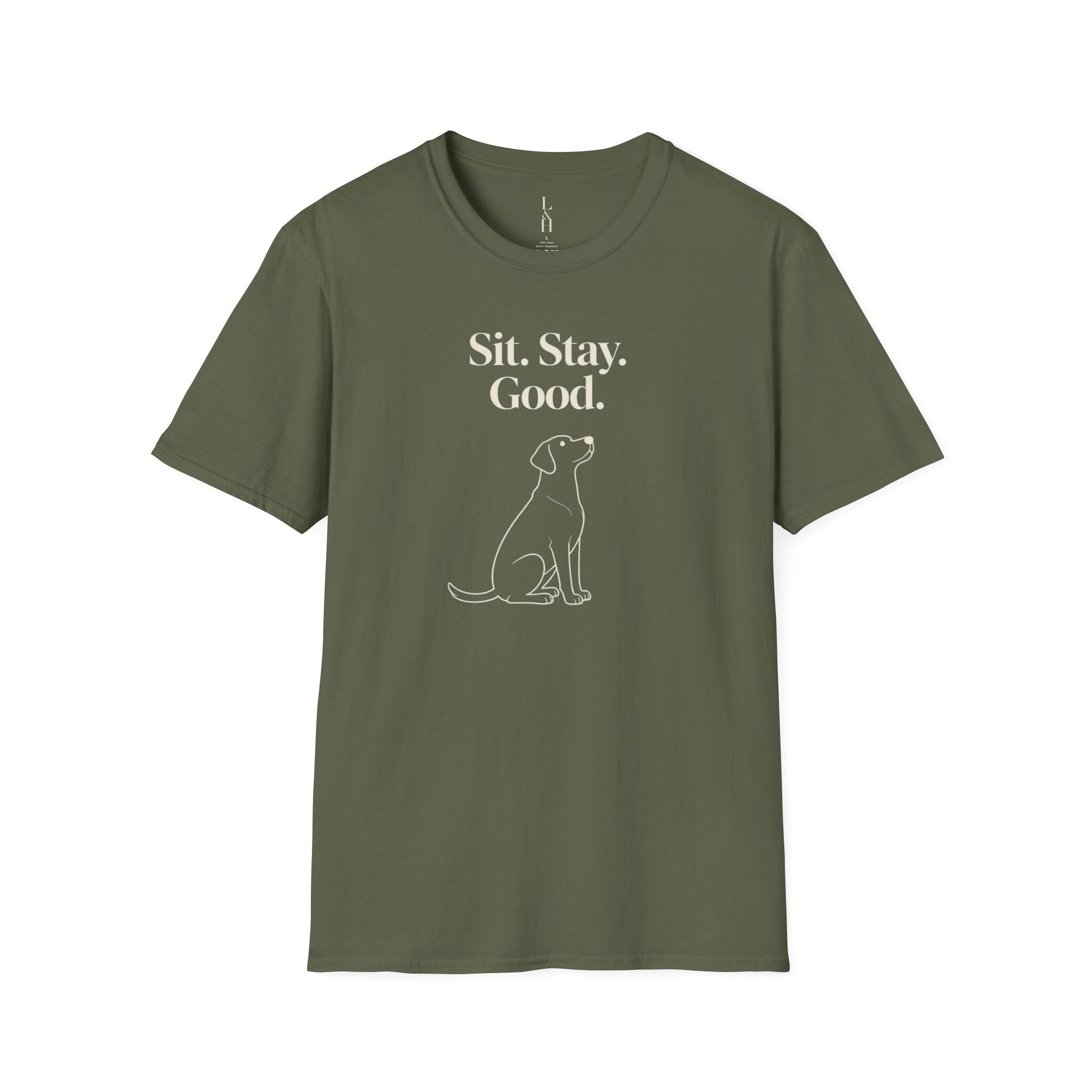Sit. Stay. Good. T-Shirt