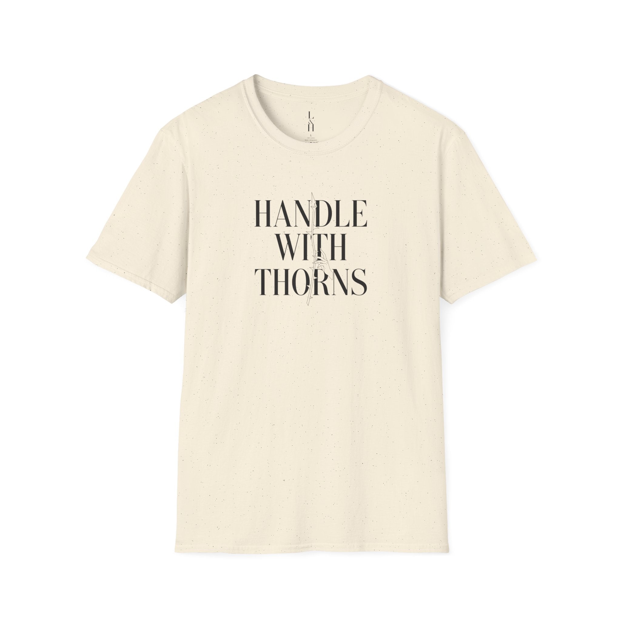 Handle With Thorns T-Shirt