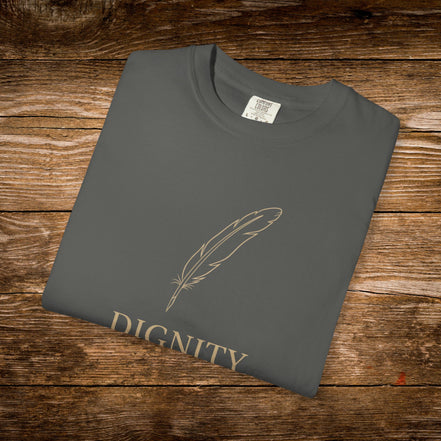 Dignity Doesn't Post Unisex T-Shirt - Garment-Dyed Casual Tee