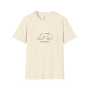 Still Here T-Shirt