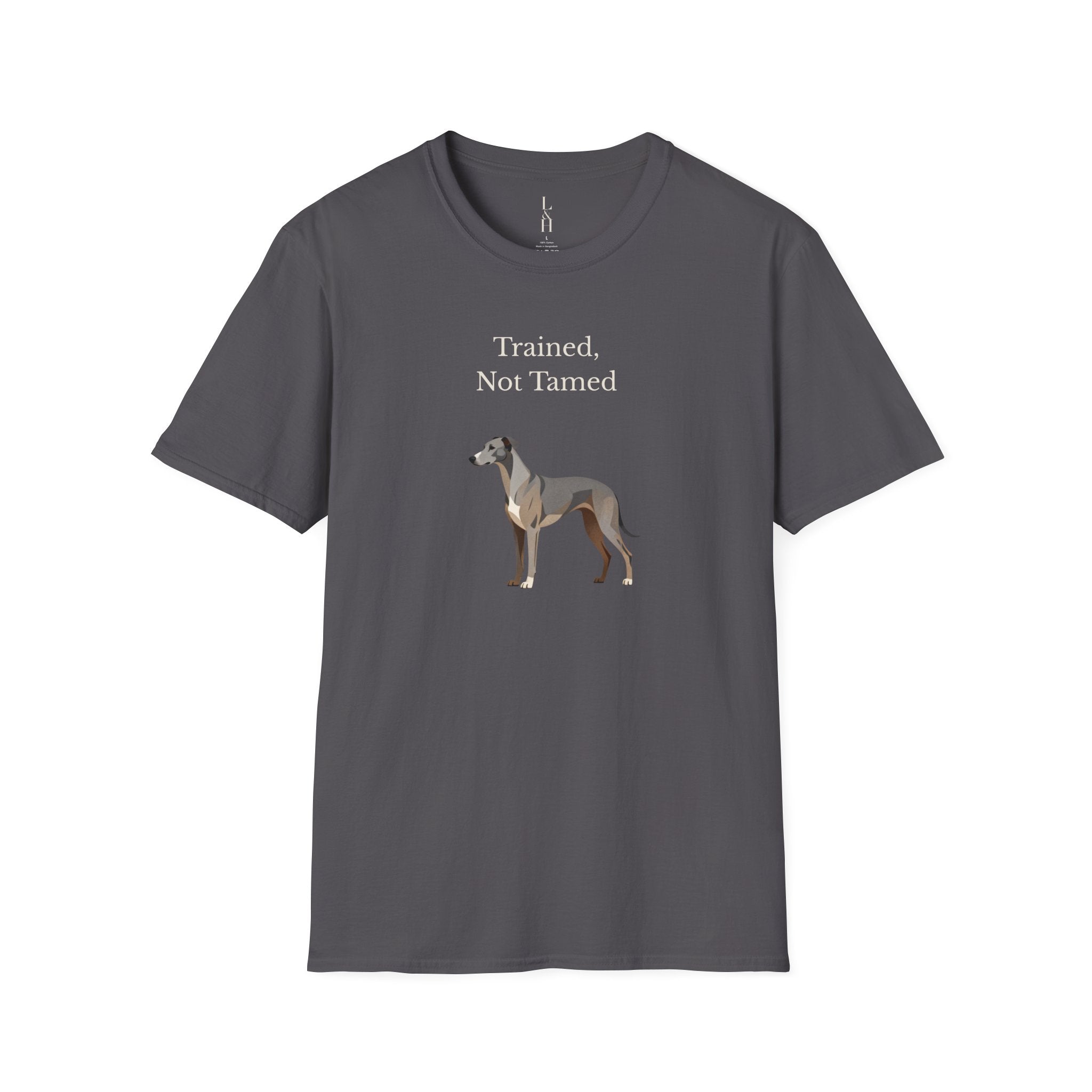 Trained, Not Tamed T-Shirt