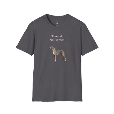 Trained, Not Tamed T-Shirt