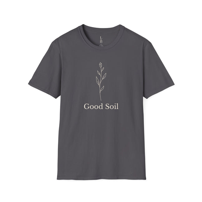 Good Soil T-Shirt