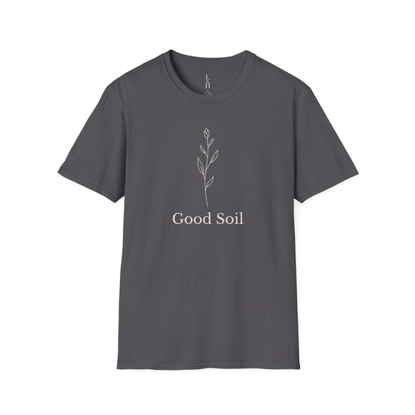 Good Soil T-Shirt