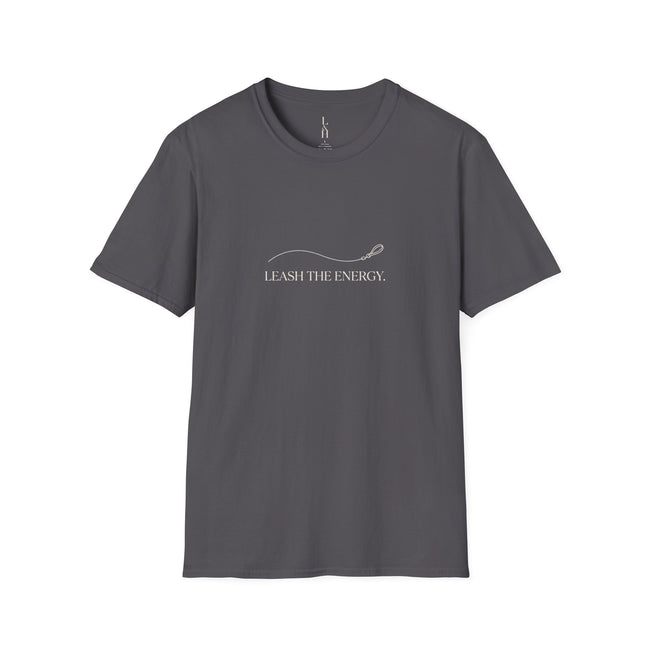 Leash the Energy T-Shirt