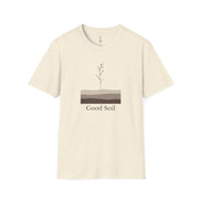 Good Soil T-Shirt