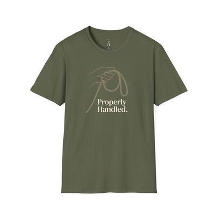 Properly Handled. T-Shirt