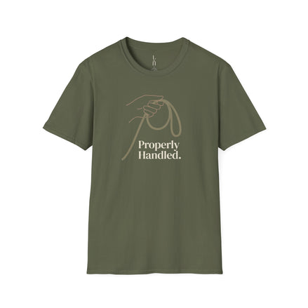 Properly Handled. T-Shirt