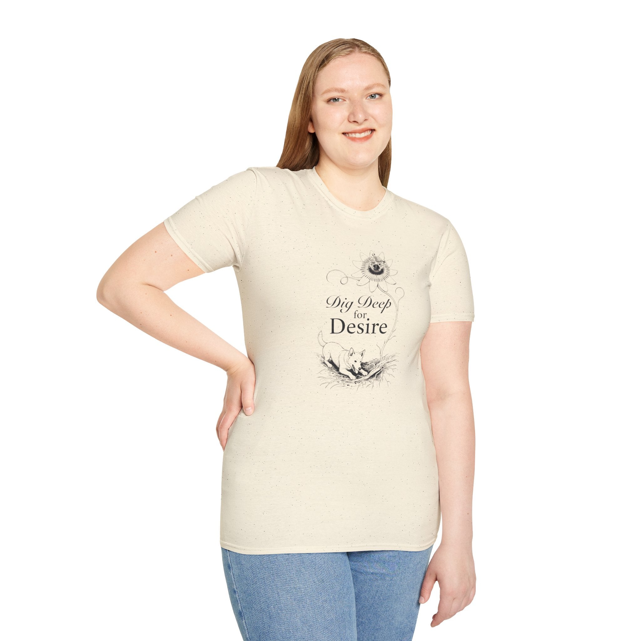 Dig Deep for Desire T-Shirt