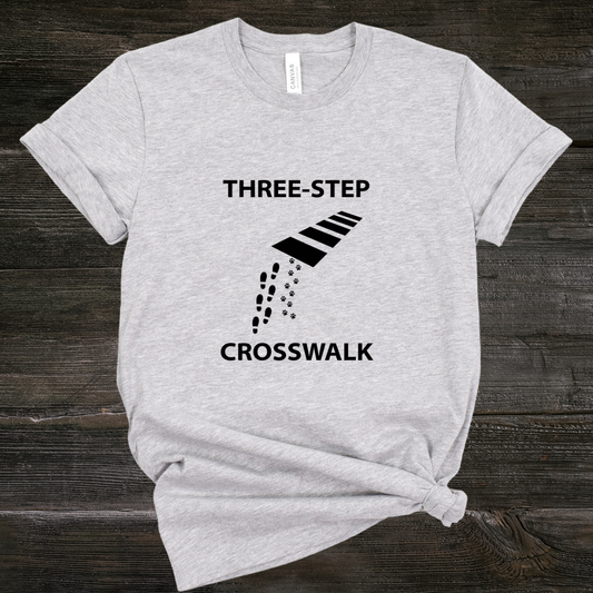 Three Step Crosswalk - Graphic Tee