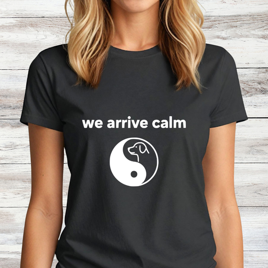 We Arrive Calm | Graphic Tee