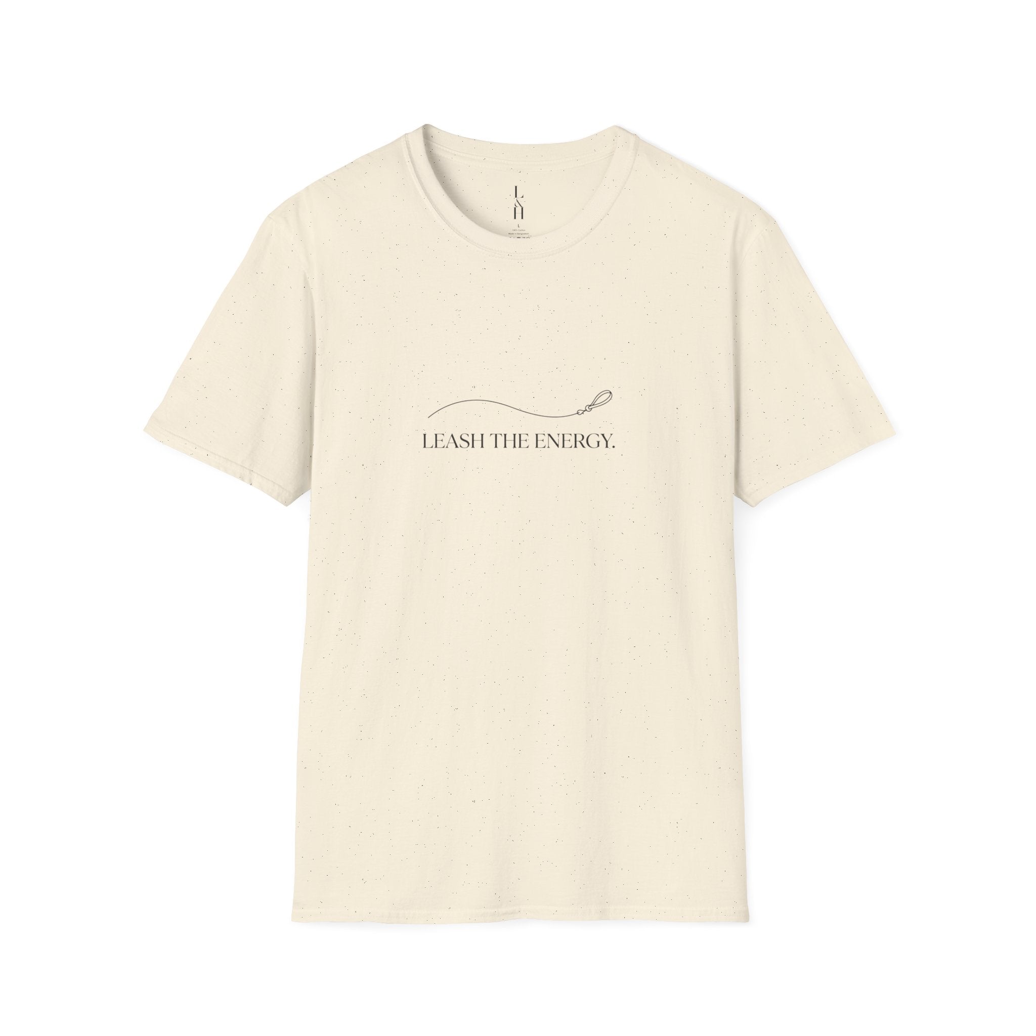 Leash the Energy T-Shirt