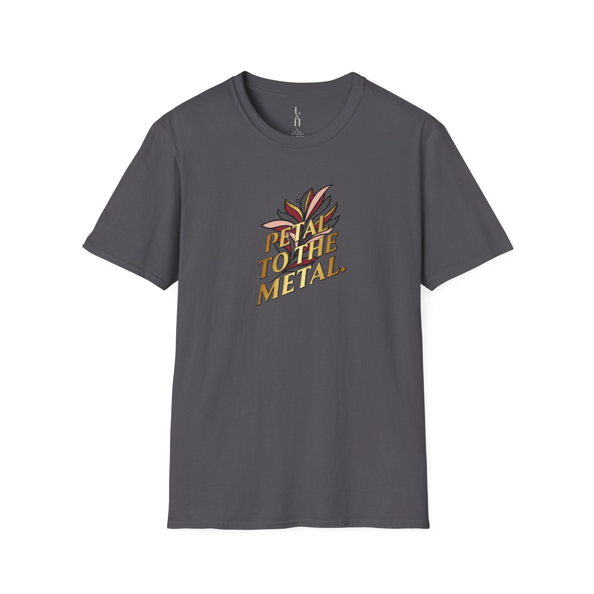 Petal to the Metal T-Shirt