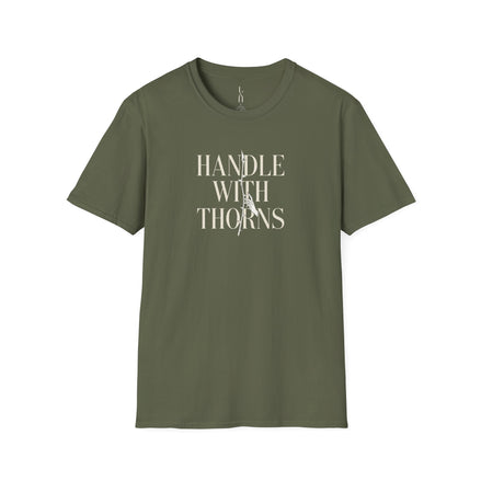 Handle With Thorns T-Shirt