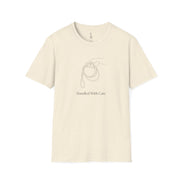 Handled With Care T-Shirt