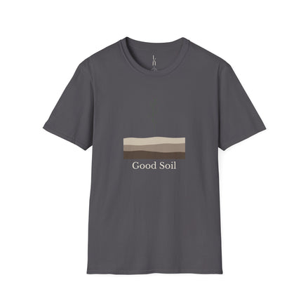 Good Soil T-Shirt