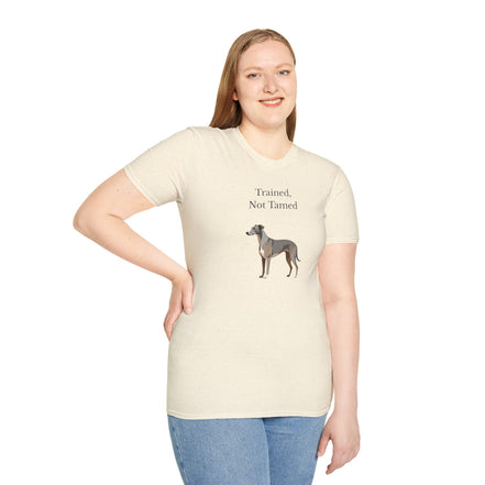 Trained, Not Tamed T-Shirt