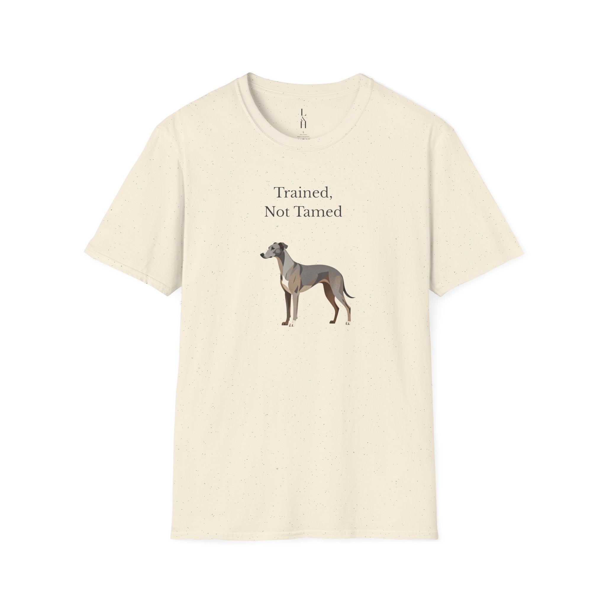 Trained, Not Tamed T-Shirt