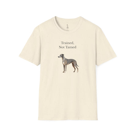 Trained, Not Tamed T-Shirt