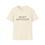 Quiet Devotion T-Shirt